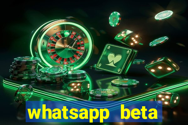 whatsapp beta 3.3.10 2024